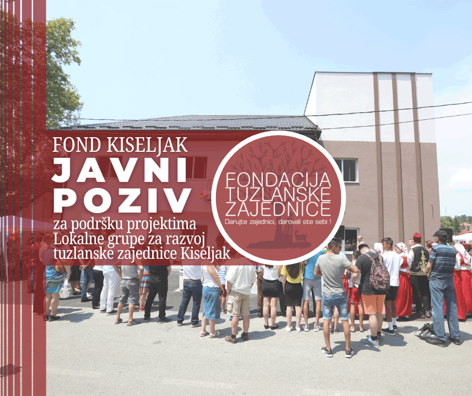 Fond Kiseljak - FONDACIJA TUZLANSKE ZAJEDNICE